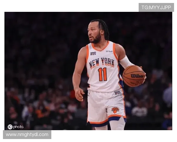 杰伦·布伦森率领尼克斯重返NBA总决赛,乐享传奇球星面前的比赛_1_骑士_雷霆